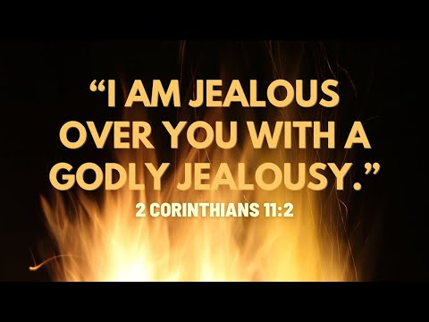 9-8-2021    Thank You For Being A Jealous God