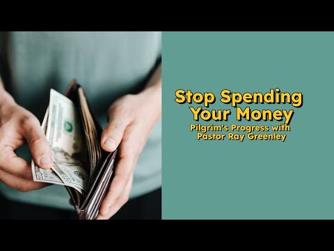 10-22-2024 Stop Spending Your Money