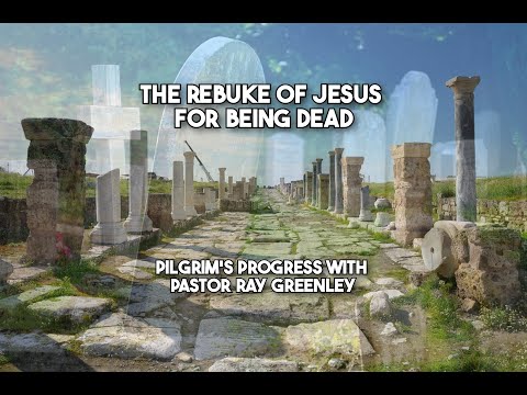 12-4-2024 - The Rebuke Of Jesus For Being Dead