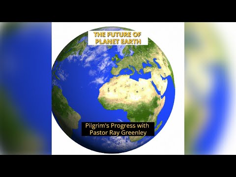 8-21-2023 - The Future Of Planet Earth