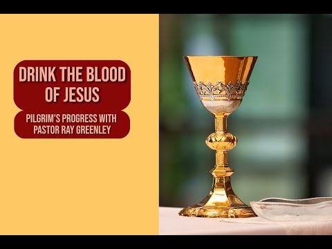 3-19-2024  Drink The Blood Of Jesus