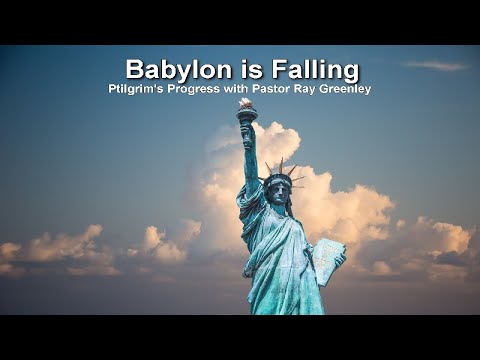 8-07-2024 Babylon Is Falling