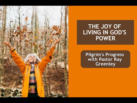 2-26-2024  The Joy Of Living In God's Power