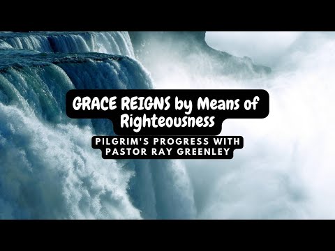 2-01-2023 -  Grace Reigns By Means Of Righteousness