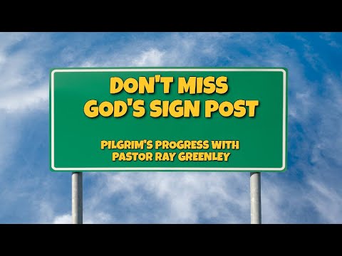 12-11-2023 - Don't Miss God's Sign Post