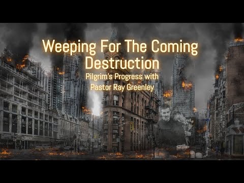 1-22-2025 -  Weeping For The Coming Destruction