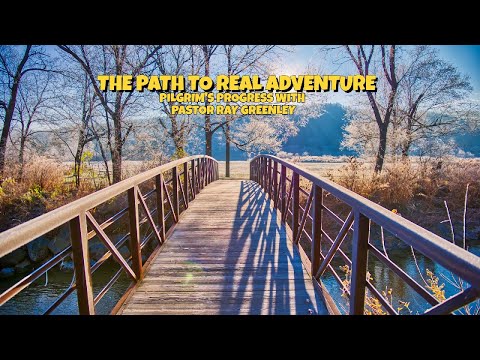 1-8-2024  The Path To Real Adventure